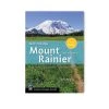 The Mountaineers Books DAY HIKING: MOUNT RAINIER